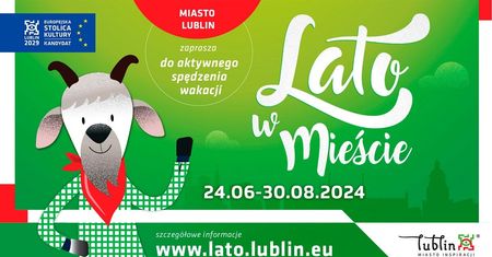 Lato pełne przygód i atrakcji w Lublinie