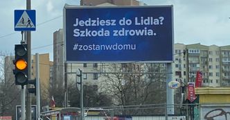 "Jedziesz do Lidla? Szkoda zdrowia". Już wiadomo, kto sto za tymi billboardami. To nie Lidl