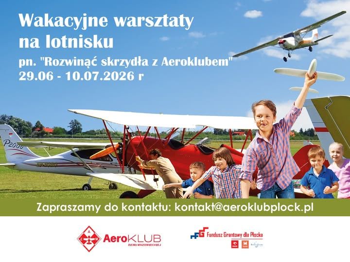 Lotnictwo, modelarstwo i pierwsza pomoc. Aeroklub organizuje wakacyjne zajęcia