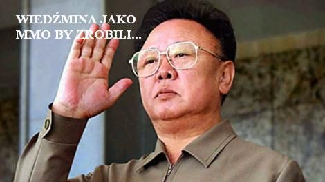 Granie w MMO dla chwały Kim Jong-Ila! 1