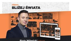 Treści premium z największych redakcji na świecie w cyklu „Interia Bliżej Świata. Przegląd mediów zagranicznych”