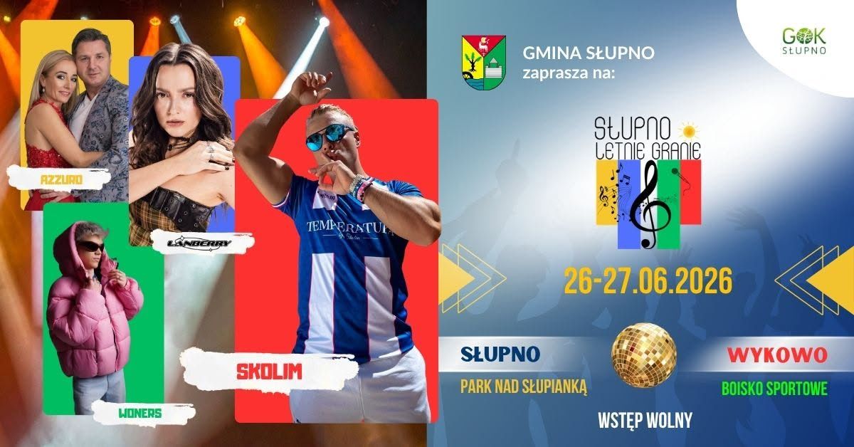 Muzyczne rozpoczęcie wakacji w Słupnie. Przed nami dwa dni atrakcji