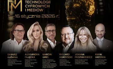 Tu zapadają decyzje o przyszłości mediów. Forum Technologii Cyfrowych i Mediów już 15–16 stycznia
