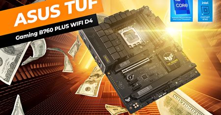 Serio, nie potrzeba ci nic więcej. ASUS TUF B760-PLUS WIFI D4