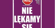 Nie lękają się. Nowa okładka tygodnika "NIE" oraz zapowiedź pozwu