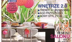 Matylda Gruman sekretarzem redakcji „M jak mieszkanie”, 200. wydanie z raportem o wnętrzach