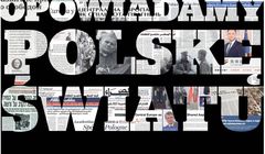 „Opowiadamy Polskę światu” - teksty Morawieckiego, Glińskiego i Roszkowskiego w kolejnej akcji Instytutu Nowych Mediów