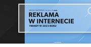 Mimo wysokiej inflacji Polacy kupują w sieci na potęgę. Dlatego warto reklamować się w internecie