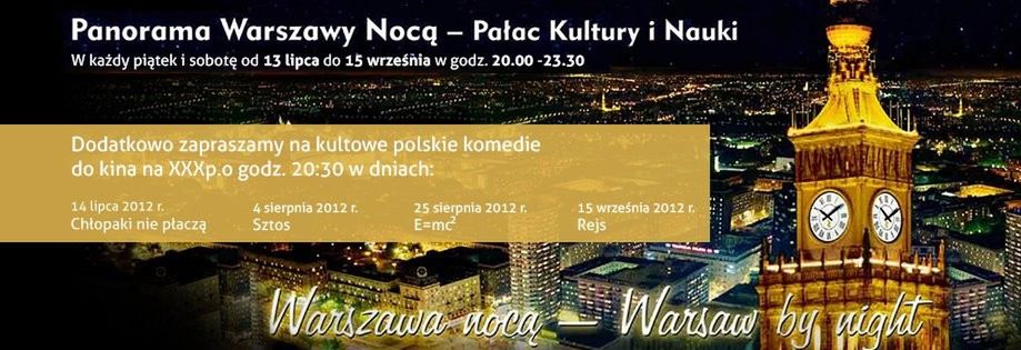 Panorama Warszawy nocą i kino na 30. piętrze PKiN