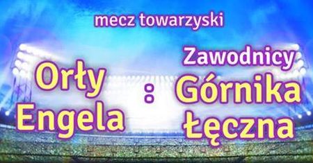 Mecz towarzyski na Arenie Lublin. Górnik Łęczna – Orły Engela
