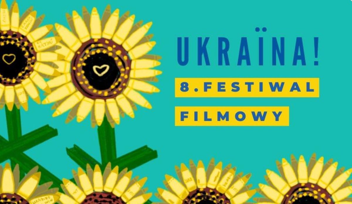 Ukraina! 8. Festiwal Filmowy