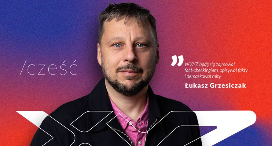 Dziennikarz od fact-checkingu w zespole XYZ