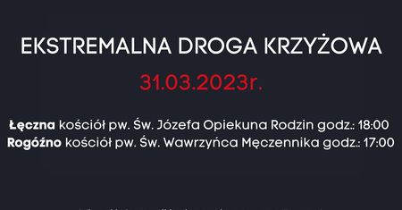 Ekstremalna Droga Krzyżowa 2023 Łęczna: termin, trasy, zapisy