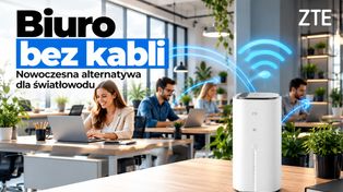 Biuro bez światłowodu? 5G i Wi-Fi 7 mogą ułatwić pracę