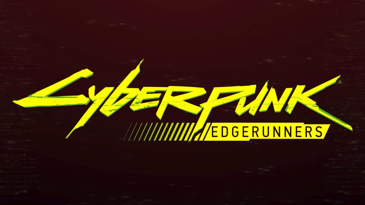 Cyberpunk: Edgerunners