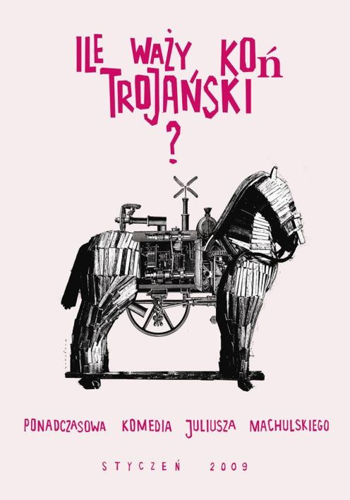 Ile waży koń trojański? Mamy pierwszy plakat nowej komedii Juliusza Machulskiego 2