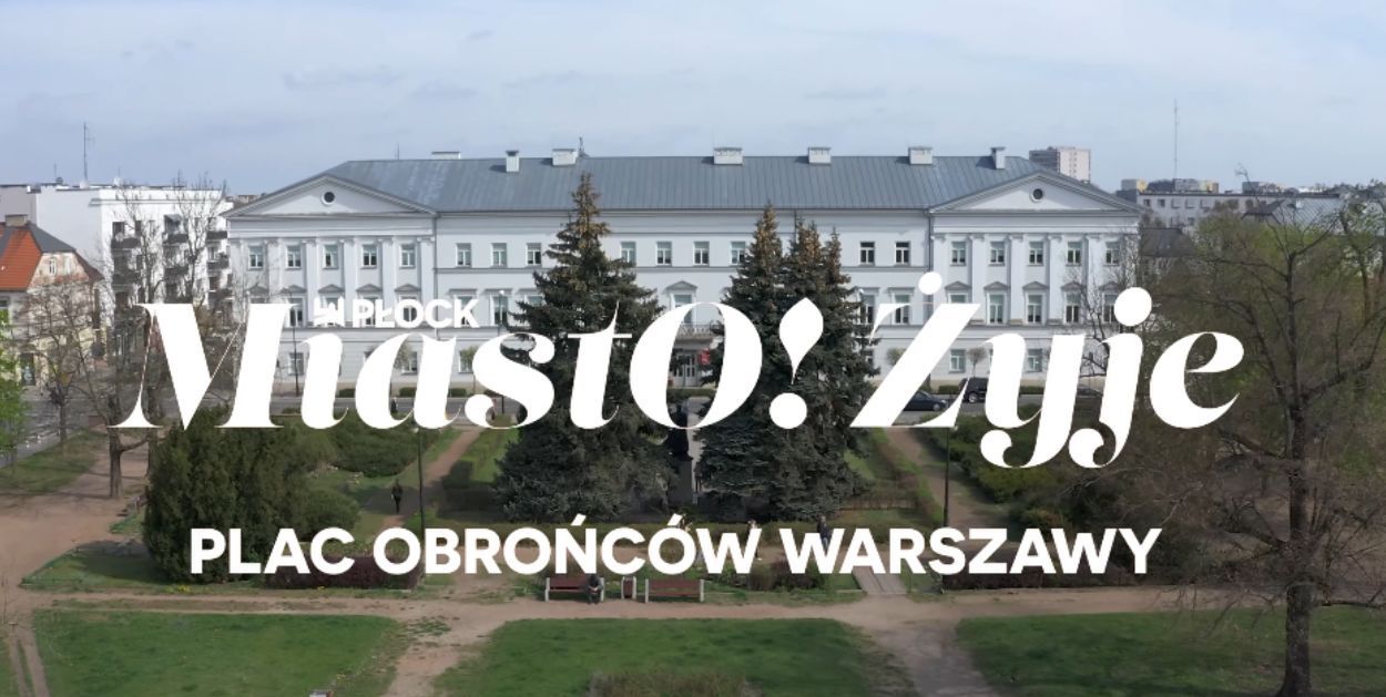 MiastO!Żyje - Modernizacja Placu Obrońców Warszawy & Życzenia Wielkanocne - 18.04.25r.