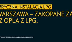 Opel kontynuuje kampanię promującą  samochody z fabryczną instalacją LPG
