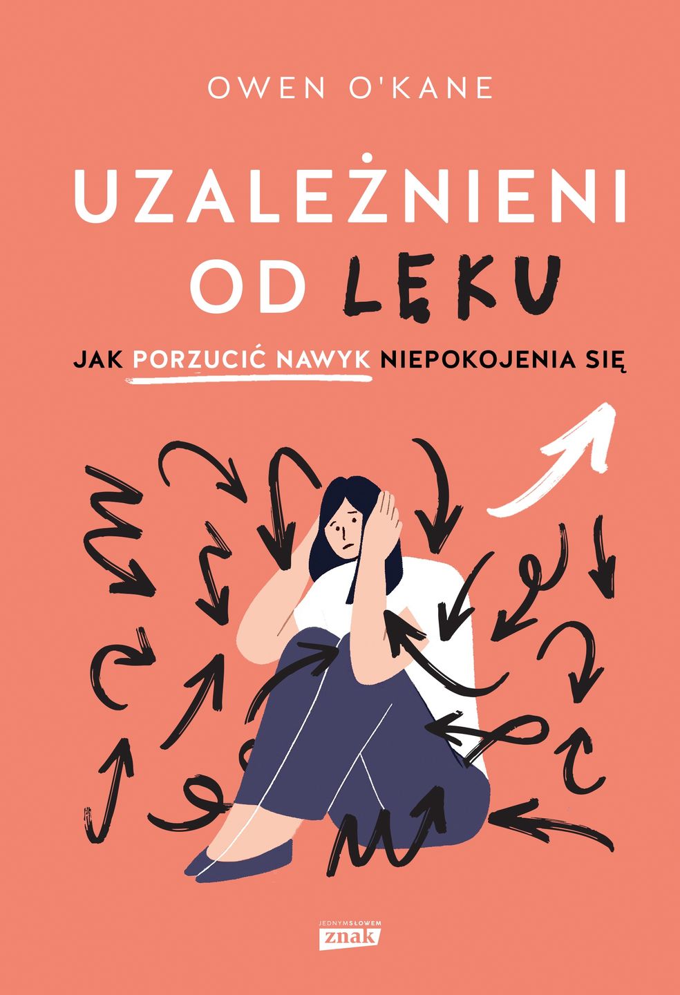 "Uzależnieni od lęku"