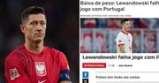 Portugalczycy wprost o kontuzji Lewandowskiego. "Kolejny raz"