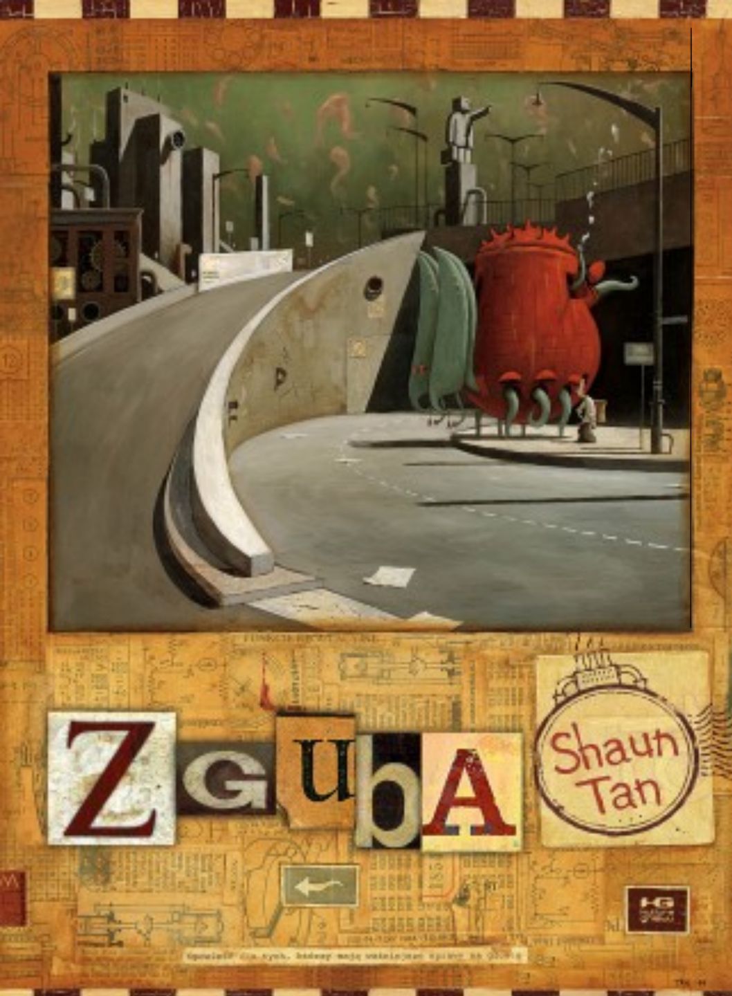 Zguba, scen. i rys. Shaun Tan, Kultura Gniewu, 2021