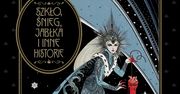 "Szkło, śnieg, jabłka i inne historie" - recenzja komiksu wyd. Egmont