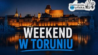 Śniadanie nad Martówką, dzierganie w ratuszu, pikniki, koncerty. Co jeszcze dzieje się w weekend w Toruniu?