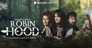 Daj się porwać wyobraźni do lasu Sherwood. "Robin Hood i Szmaragdowy Król" w Storytel