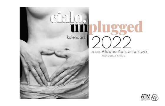 Muskała, Poniedziałek, Warnke, Chabior, Zbrojewicz i Boczarska w szóstej edycji kalendarza ATM Grupy