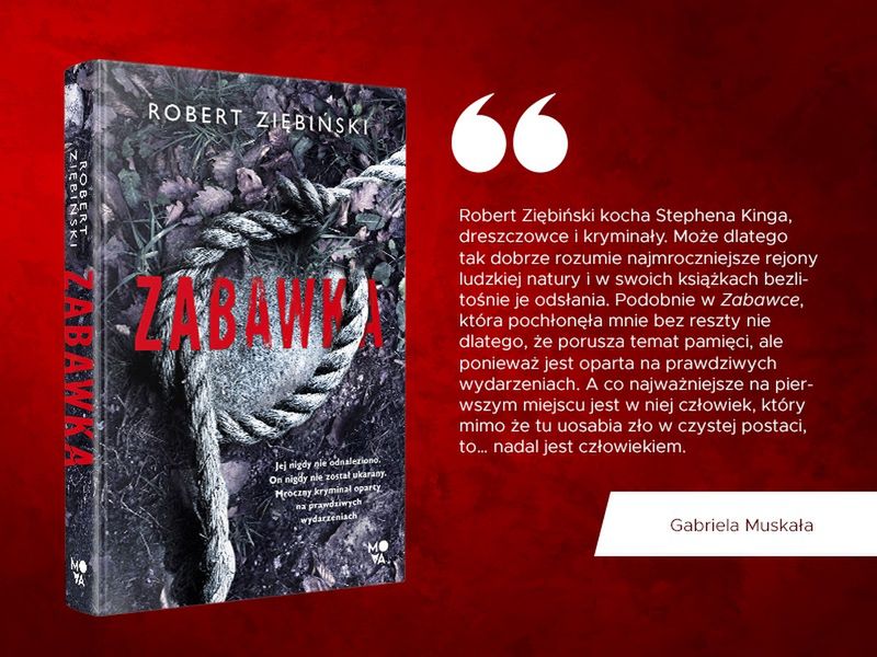 Granice ludzkiej degeneracji - „Zabawka” Roberta Ziębińskiego