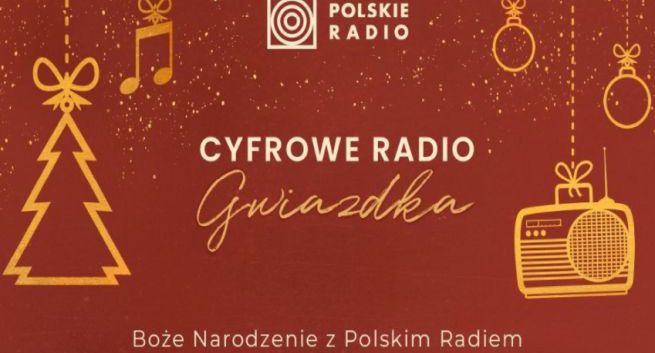 Polskie Radio znów uruchamia cyfrowe Radio Gwiazdka