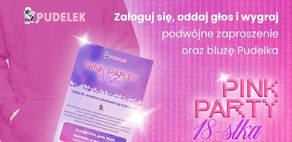 Weź udział w konkursie i wygraj bluzę Pudelka oraz zaproszenie na Pink Party!