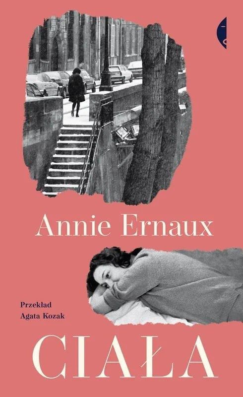 Annie Ernaux - "Ciała"