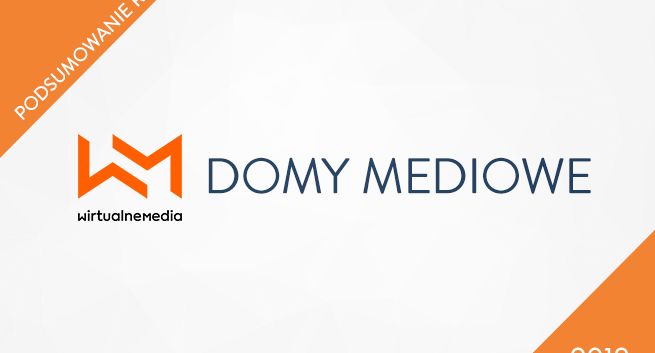 Domy mediowe podsumowują 2018 rok i prezentują prognozy na 2019 rok