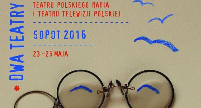 „Dwa Teatry - Sopot 2016” w TVP i Polskim Radiu