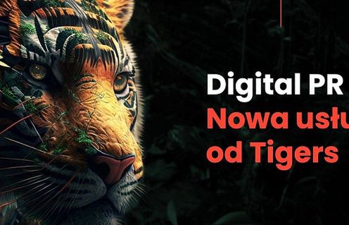 Tigers prowadzi także usługi digital PR