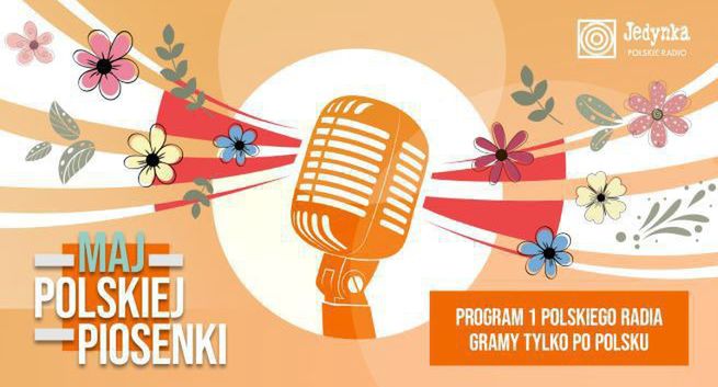 „Maj polskiej piosenki” w radiowej Jedynce