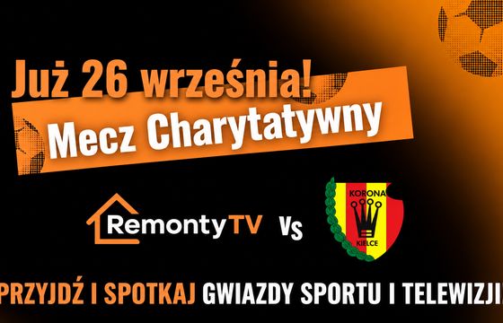 Remonty TV pokażą mecz charytatywny. Zagrają gwiazdy