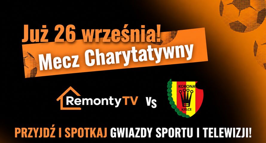 Remonty TV pokażą mecz charytatywny. Zagrają gwiazdy