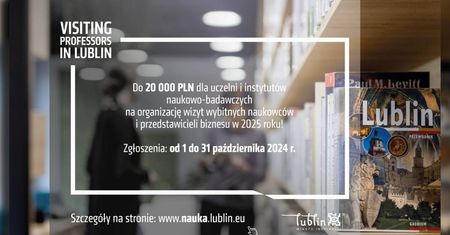 Lublin otwiera drzwi dla naukowców z całego świata – do 20 tys. zł dofinansowania dla uczelni