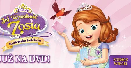 „Jej Wysokość Zosia. Królewska kolekcja” – recenzja DVD