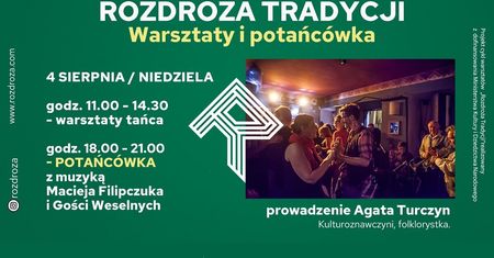 „Rozdroża Tradycji” – warsztaty i potańcówka w Ogrodzie Saskim
