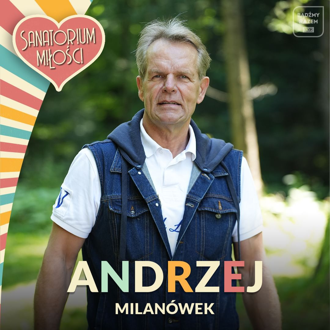 Andrzej z "Sanatorium miłości"