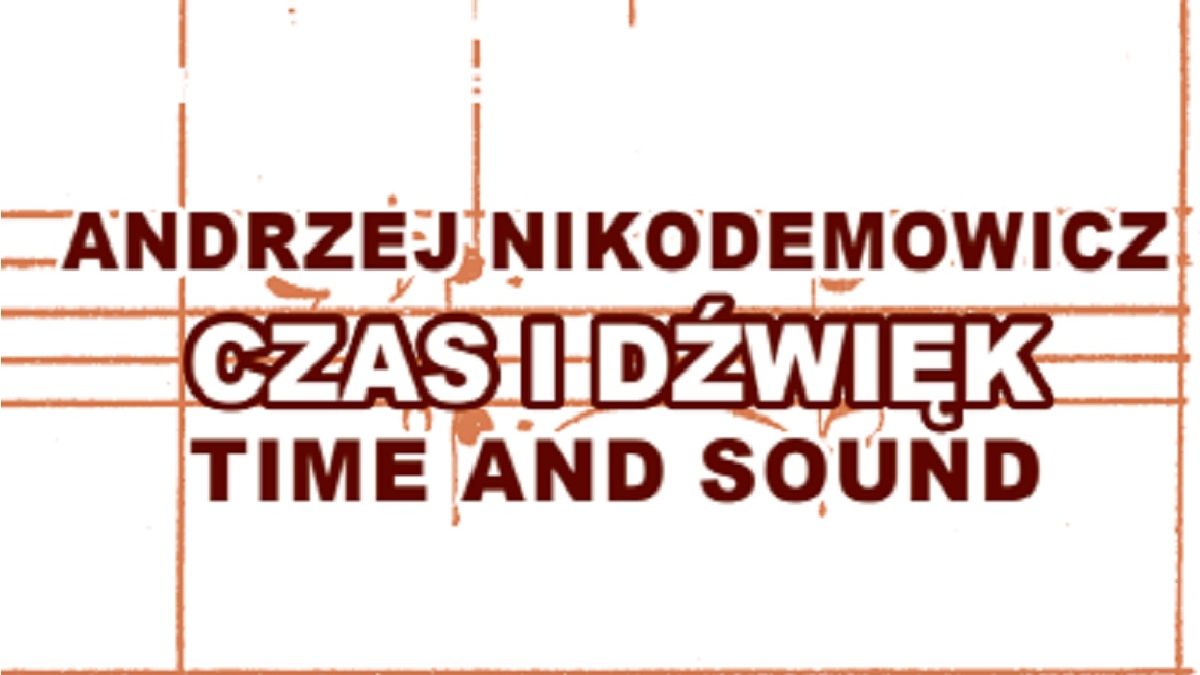 Czas i dzwięk - festiwal w Lublinie