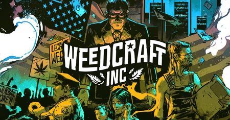 "Weedcraft Inc." to nowy polski tycoon. Vile Monarch przedstawia marihuanę jako wielki biznes