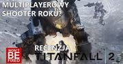 Titanfall 2 (PC) - Recenzja - Czy warto zagrać?