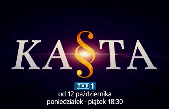 Cykl paradokumentalny „Kasta” od 12 października w TVP1. „Korona królów” powróci w przyszłości