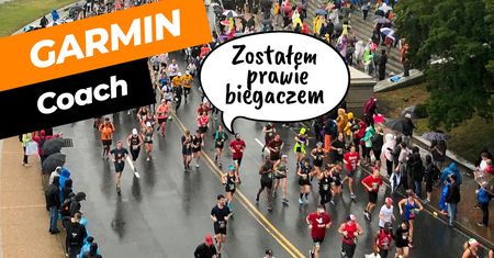 Od Garmin Forerunner 265 po Garmin Fenix 7. Garmin Coach sprawił, że zostałem biegaczem