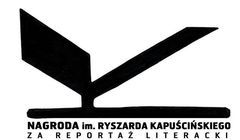 10 nominacji do Nagrody im. Ryszarda Kapuścińskiego za Reportaż Literacki 2017