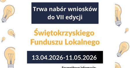 480 tys. zł dla społeczników ze Świętokrzyskiego. Ruszył nabór do VII edycji Świętokrzyskiego Funduszu Lokalnego
